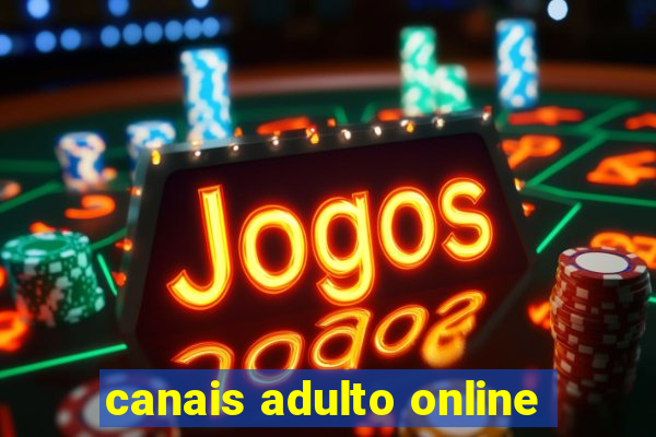 canais adulto online